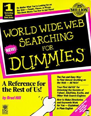 World Wide Web Searching for Dummies