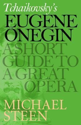 Tchaikovsky's Eugene Onegin