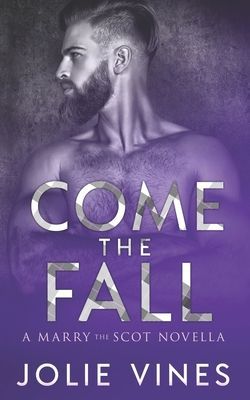 Come the Fall