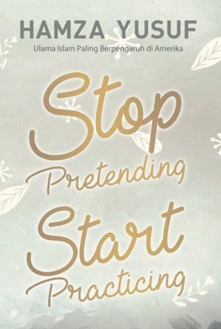 Stop Pretending Start Practicing