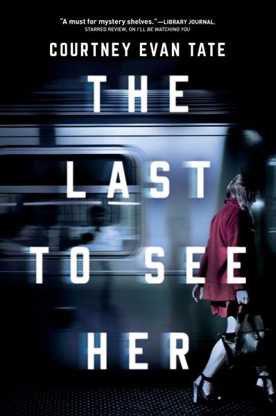 The Last to See Her