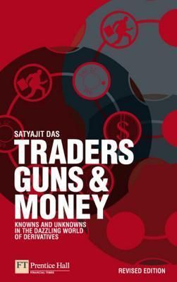 Traders, Guns and Money