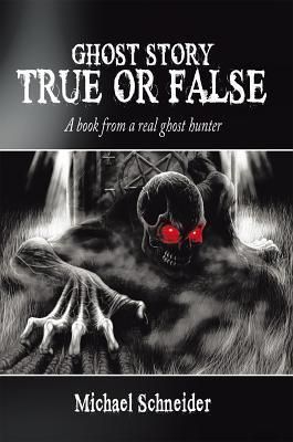 Ghost Story True or False