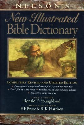 Nelson's New Illustrated Bible Manners and Customs