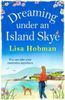 Dreaming Under An Island Skye