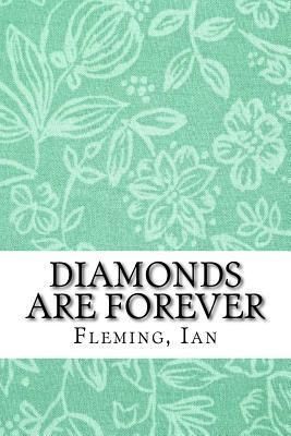 Diamonds Are Forever