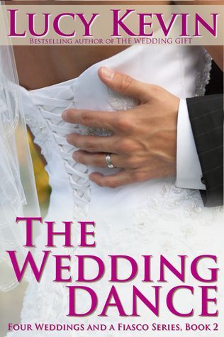 The Wedding Dance: Four Weddings and a Fiasco, Book 2