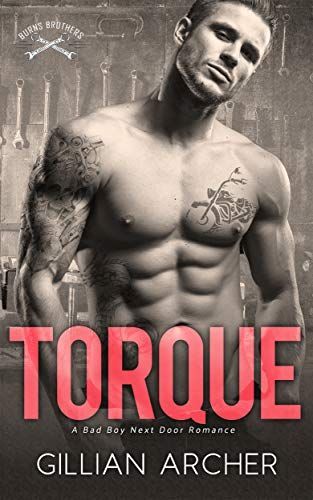 Torque: A Bad Boy Next Door Romance