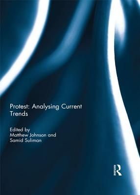 Protest - Analysing Current Trends