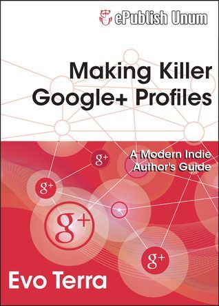 Making Killer Google+ Profiles