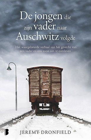 De jongen die zijn vader naar Auschwitz volgde