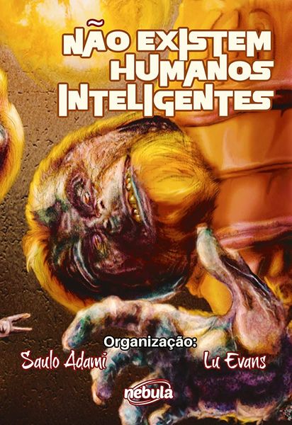 Não Existem Humanos Inteligentes