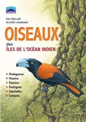 OISEAUX des ÎLES DE L’OCÉAN INDIEN