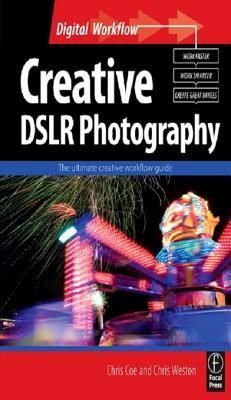 Creative DSLR Photography