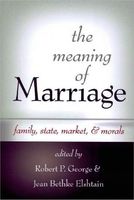 The Meaning of Marriage