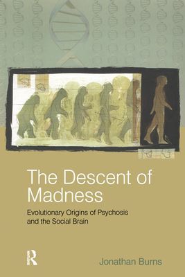 The Descent of Madness