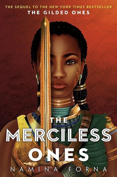 The Gilded Ones #2: The Merciless Ones