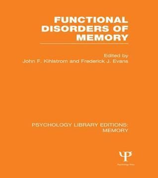 Functional Disorders of Memory (PLE: Memory)