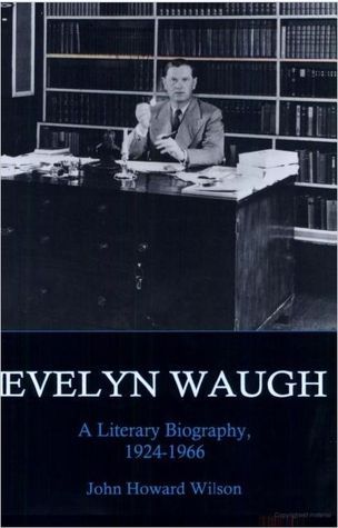 Evelyn Waugh: 1924-1966