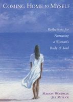 Coming Home to Myself