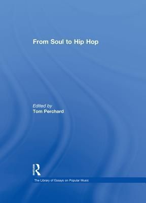 From Soul to Hip Hop