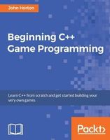 Beginning C++ Game Programming