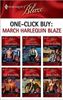 One-Click Buy: March 2009 Harlequin Blaze
