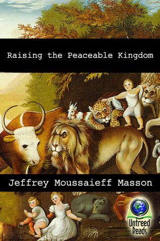 Raising the Peaceable Kindgom