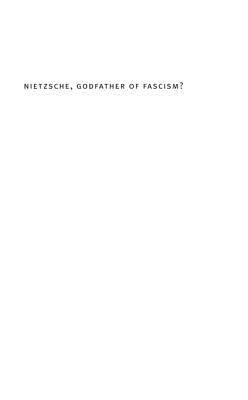 Nietzsche, Godfather of Fascism?