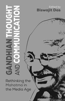 Gandhian Thought and Communication