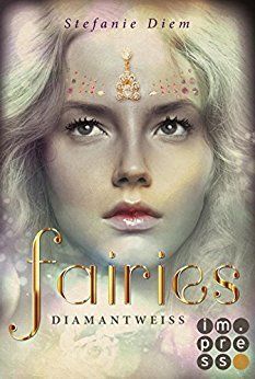 Fairies 3: Diamantweiß