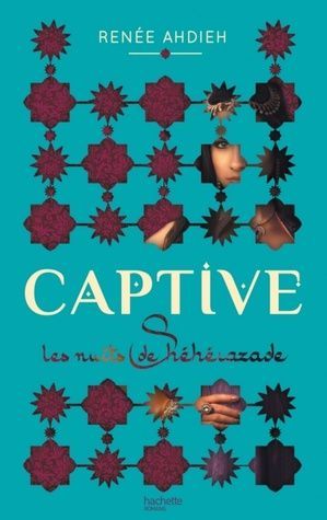 Captive - Les nuits de Shéhérazade