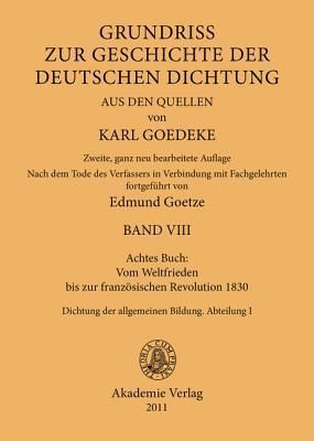 Achtes Buch: Vom Weltfrieden bis zur französischen Revolution 1830