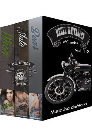 Rebel Wayfarers MC Vol. 1-3