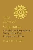 The Men of Cajamarca