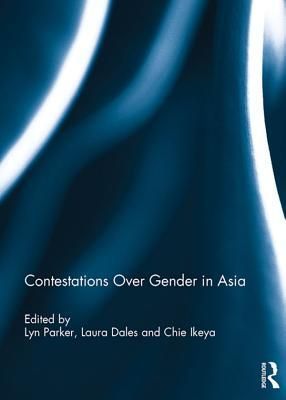 Contestations Over Gender in Asia