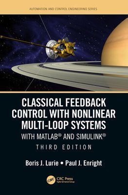 Classical Feedback Control with Nonlinear Multi-Loop Systems