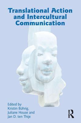 Translational Action and Intercultural Communication