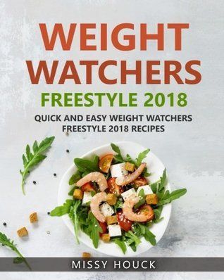 Weight Watchers Freestyle: Weight Watchers Freestyle 2018