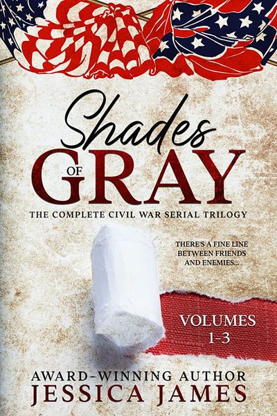 Shades of Gray Complete Civil War Trilogy