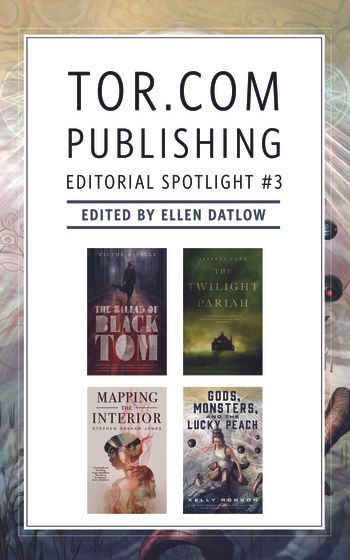 Tor.com Publishing Editorial Spotlight #3