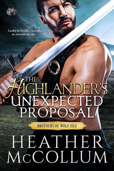 The Highlander’s Unexpected Proposal