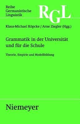 Grammatik in der Universität und für die Schule