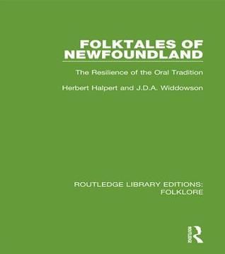 Folktales of Newfoundland (RLE Folklore)