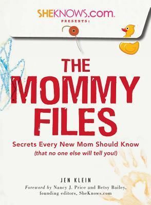 SheKnows.com Presents - The Mommy Files