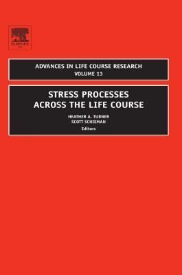 Stress Processes across the Life Course