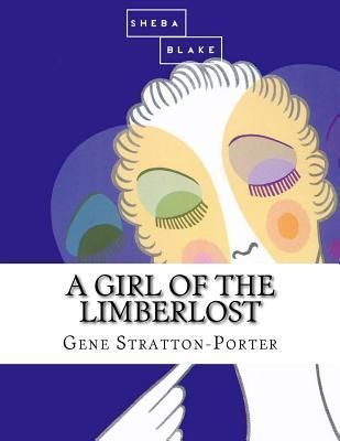 A Girl of the Limberlost