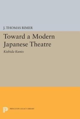 Toward a Modern Japanese Theatre