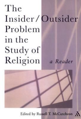 The Insider/Outsider Problem in the Study of Religion