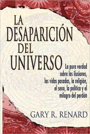 La Desaparición del Universo